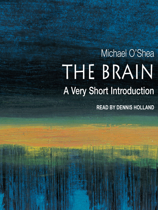 Title details for The Brain by Michael O'Shea - Available